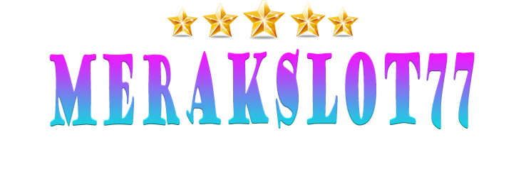 MERAKSLOT77